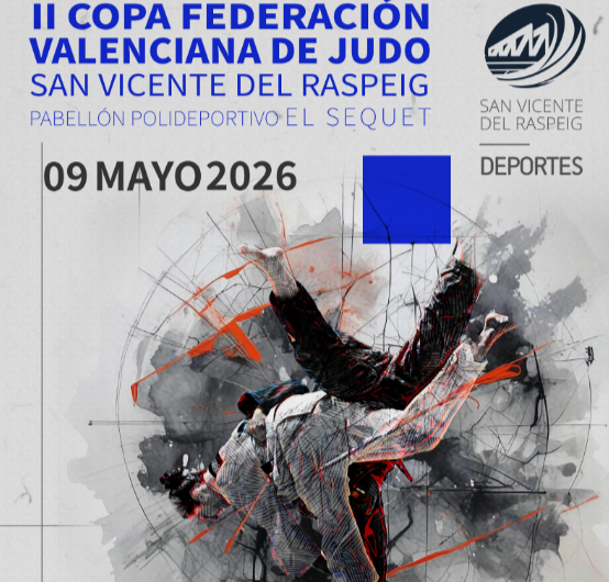 San Vicente del Raspeig acoge este 9 de mayo la II Copa Federación de judo en El Sequet
